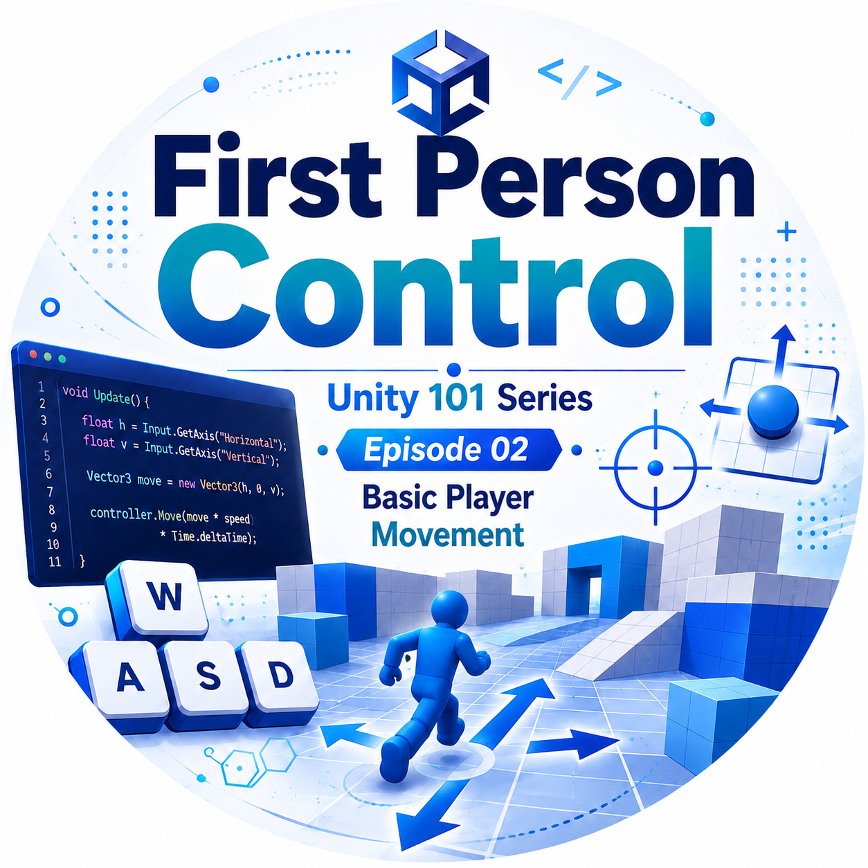First Person Control Ep. 2 | Unity 101 Series