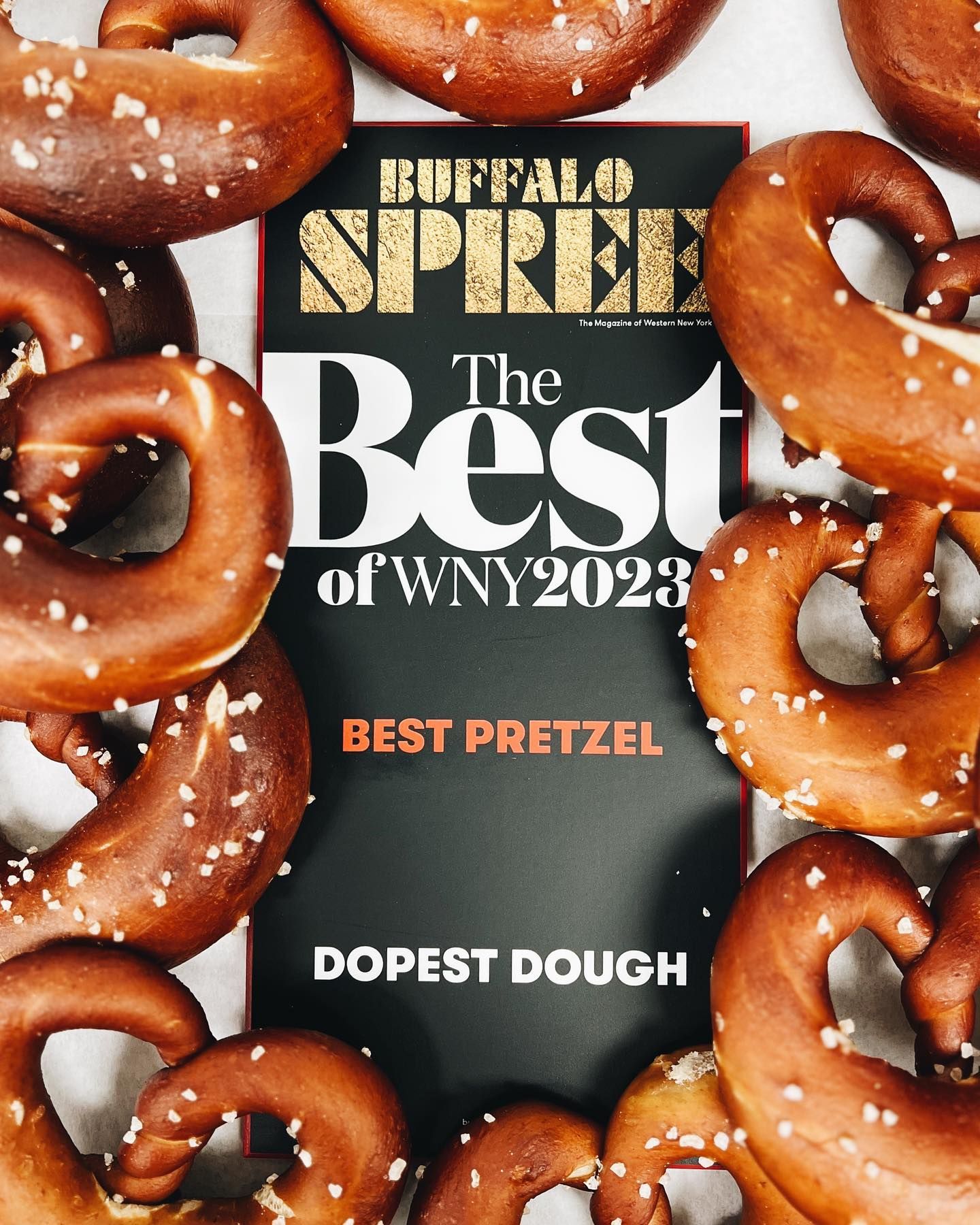 Buffalo Spree Best of WNY Dopest Dough Best Pretzel in WNY
