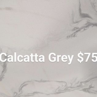 Calacatta Grey marble slab with white and gray veining, labeled “Calacatta Grey $75”