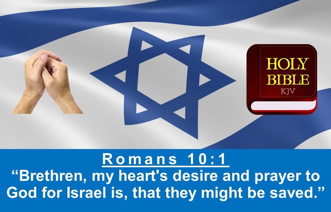 De achtergrond met de Israëlische vlag toont biddende handen, een Heilige Bijbel en de tekst van Romeinen 10:1 over gebed voor Israël.