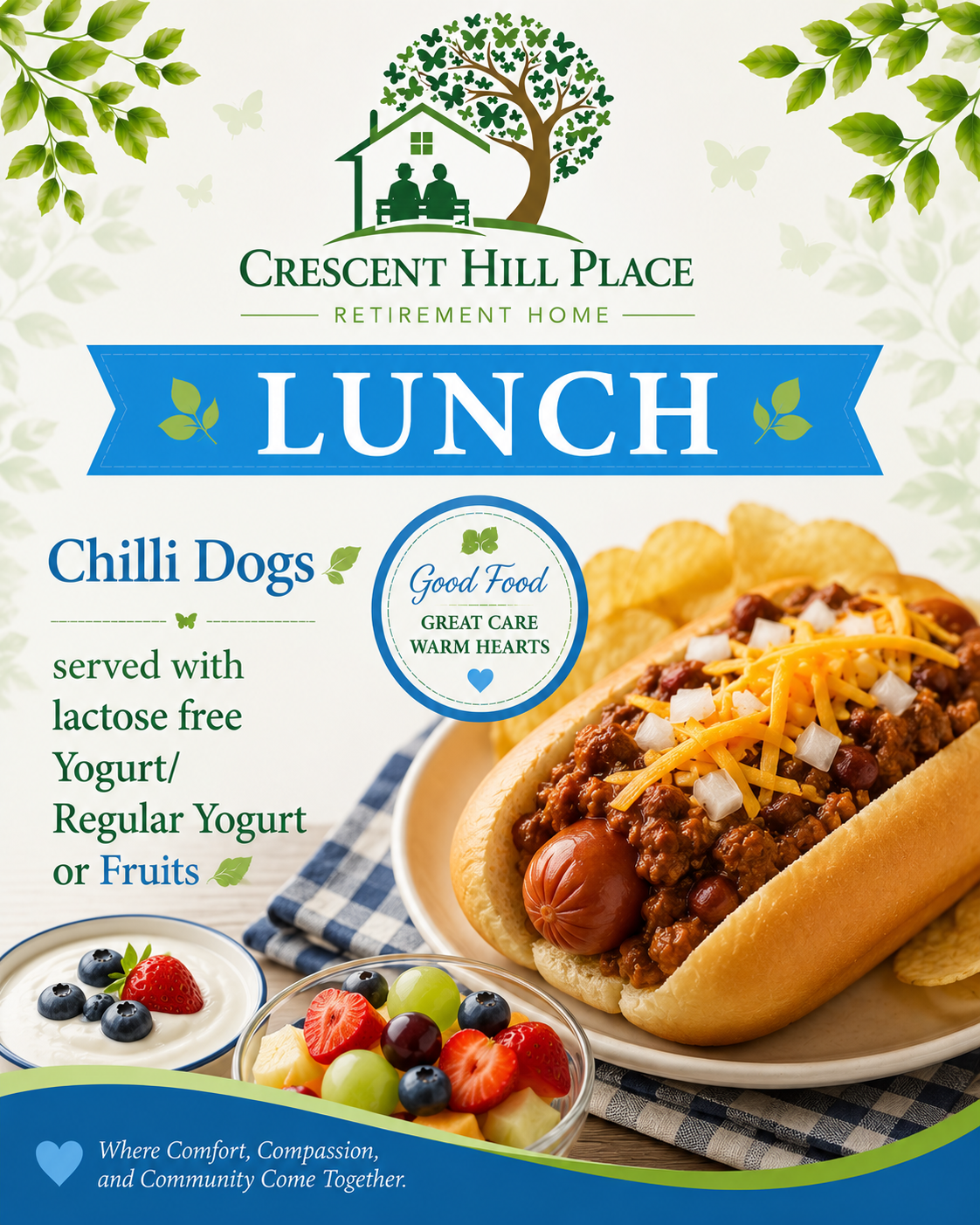 Lunch menu poster for Crescent Hill Place: chili dogs with yogurt or fruit, served with lactose-free options.