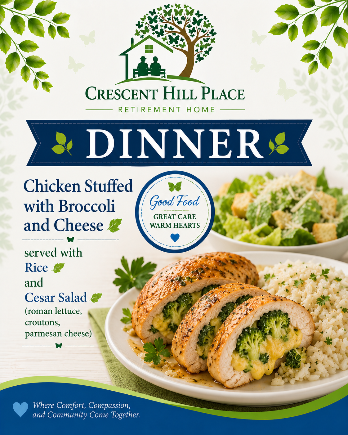 Dinner menu for Crescent Hill Place: chicken stuffed with broccoli and cheese, rice, and Caesar salad.