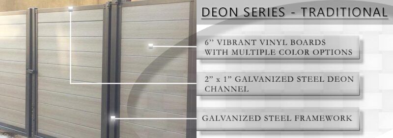 A picture of a fence that says deon series traditional