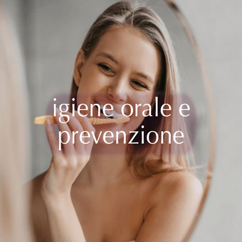 Igiene Orale e Prevenzione studio loviglio