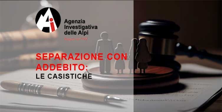 indagini per separazione con addebito