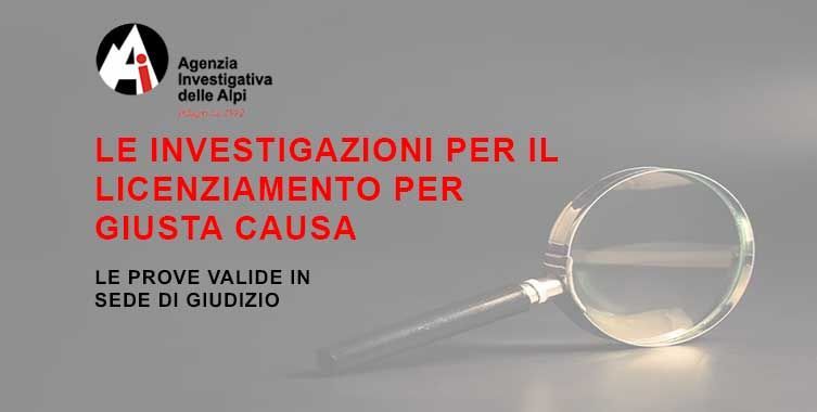Investigazioni per licenziamento giusta causa