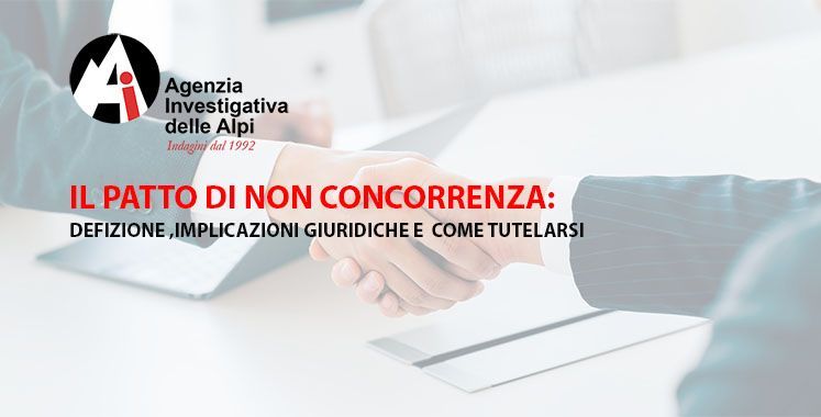 Agenzia investigativa specializzata indagini per tutela concorrenza sleale