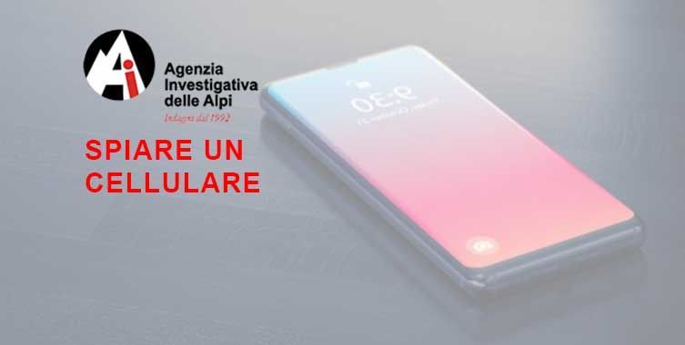 spiare un cellulare è possibile spiare un cellulare