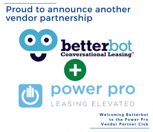 A logo for betterbot conversational leasing and power pro leasing elevated