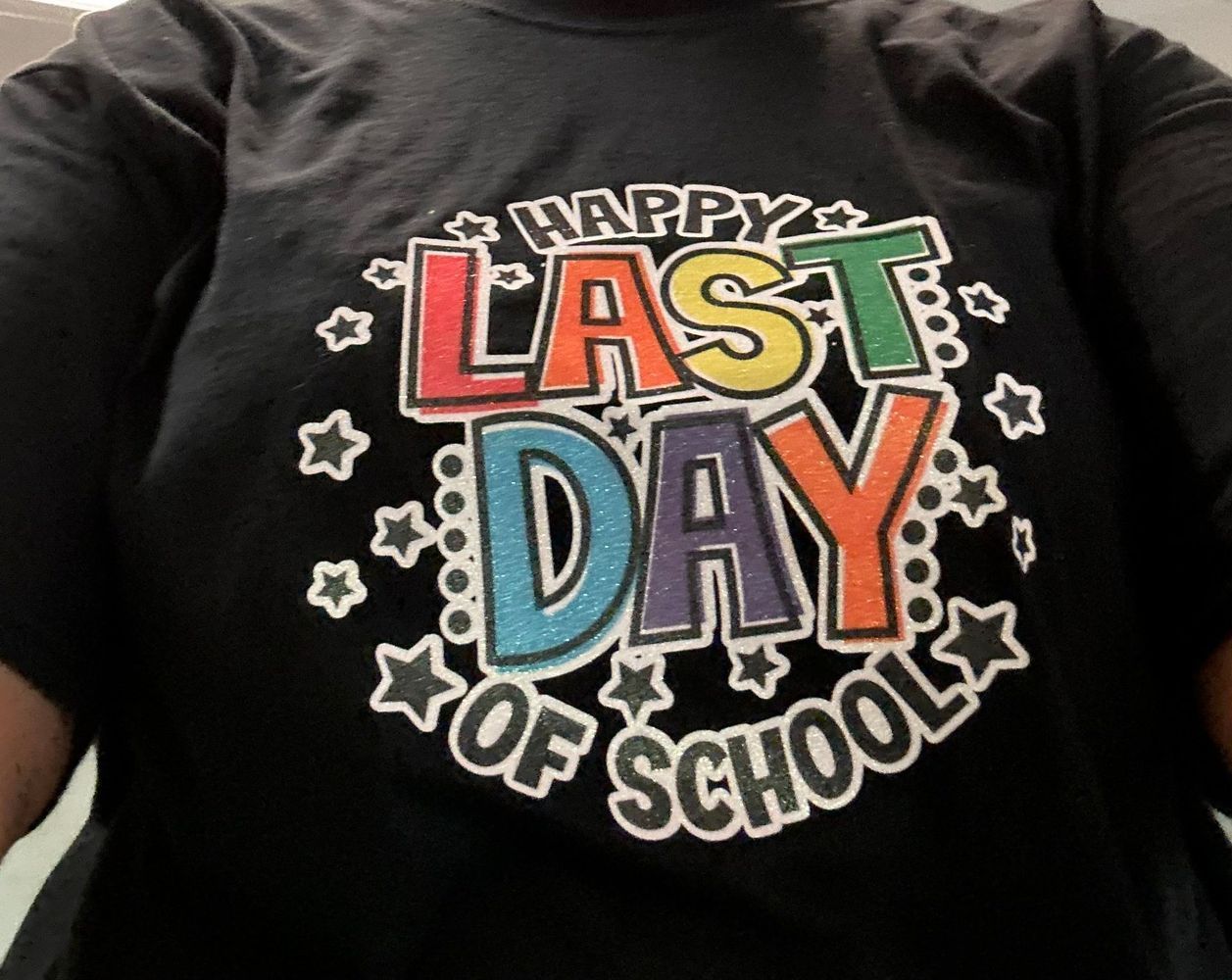 Last Day of School Shirt