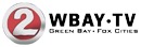 WBAY-TV logo with red “2” icon and green text, labeled “Green Bay - Fox Cities”