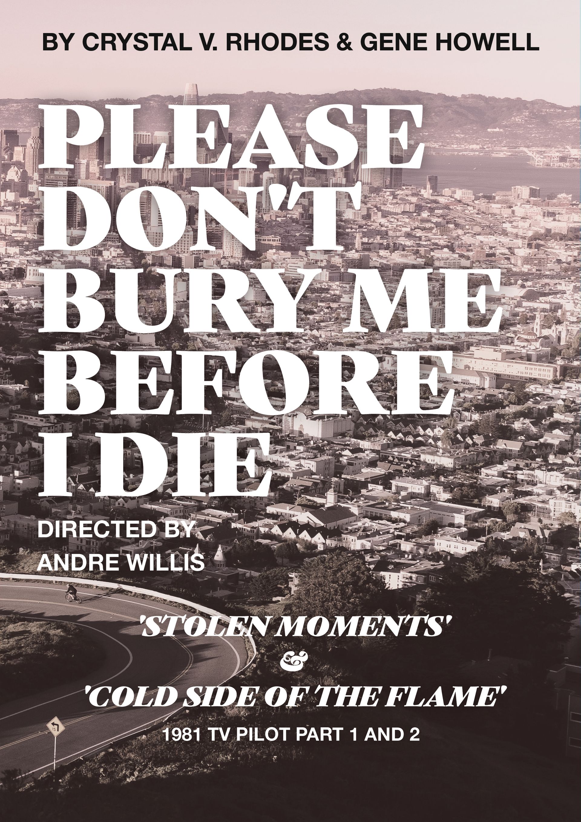 Please Don't Bury Me Before I Die-Gene Howell