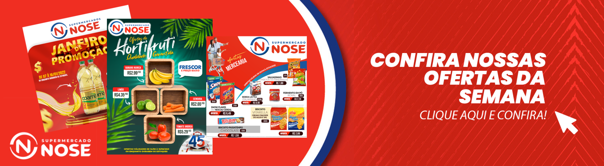 Confira as ofertas Supermercado Nose