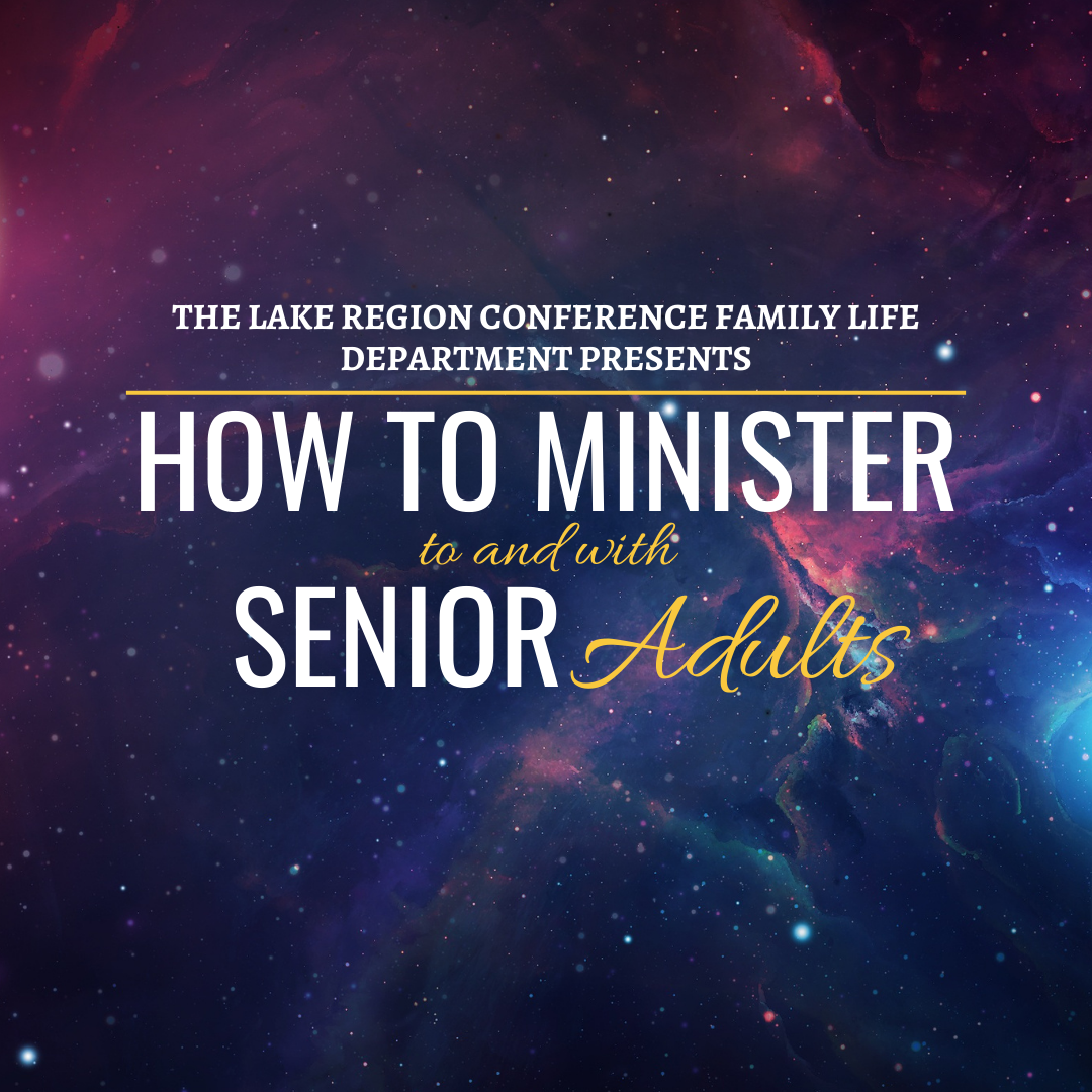 Event flyer on purple galaxy background: “How to Minister to and with Senior Adults.”