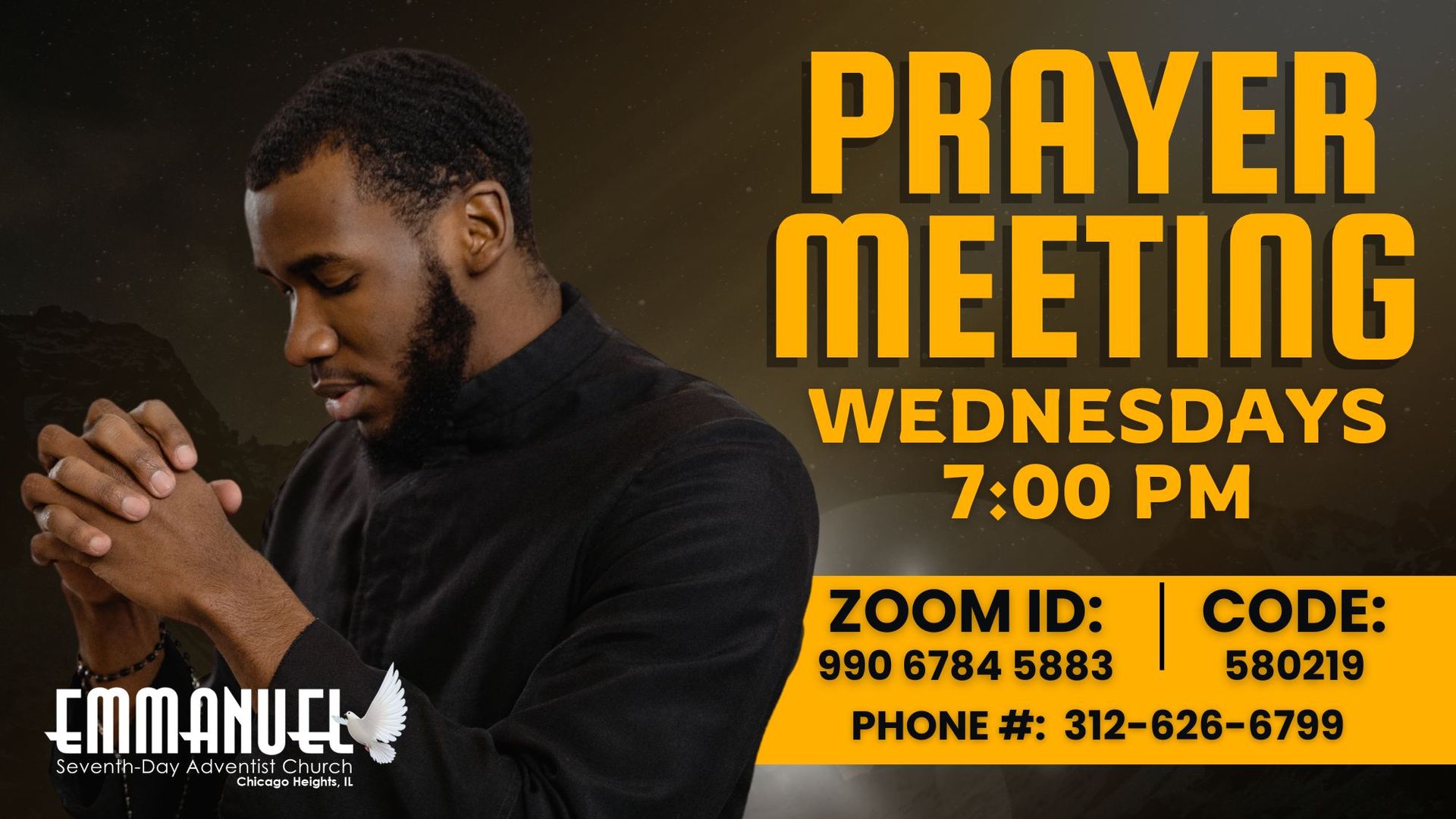Praying man beside church event flyer: “Prayer Meeting” Wednesdays 7:00 PM on Zoom and code 580219.