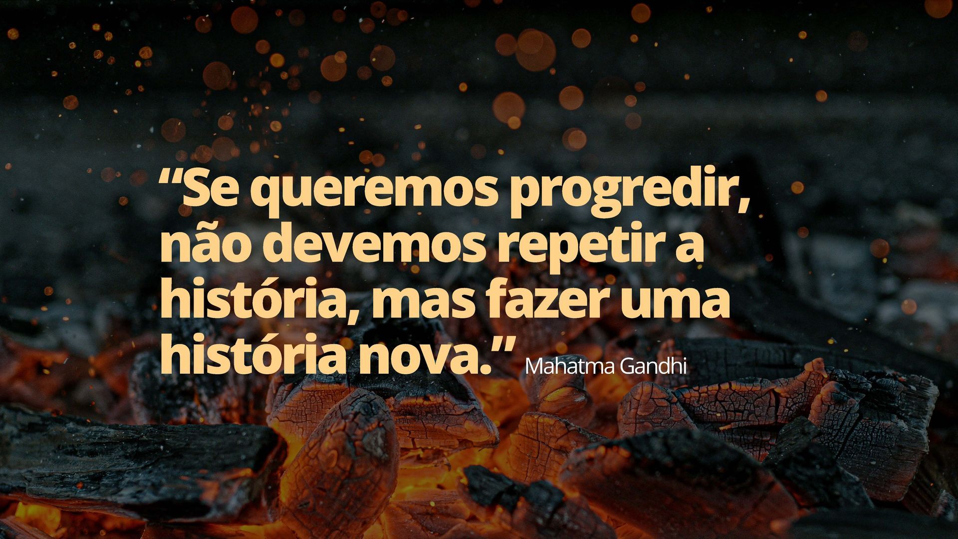 Citação de Mahatma Gandhi: