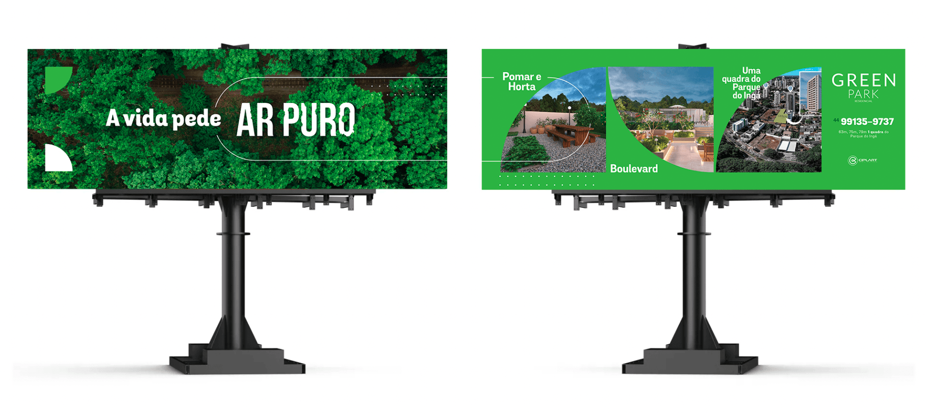 Duas vistas de um outdoor verde sobre um suporte preto com texto branco e elementos gráficos na horizontal.