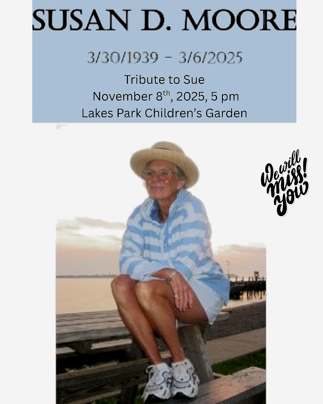 Memorial for Susan D. Moore, with photo, dates, and event details. She sits outside wearing a hat and light clothing.