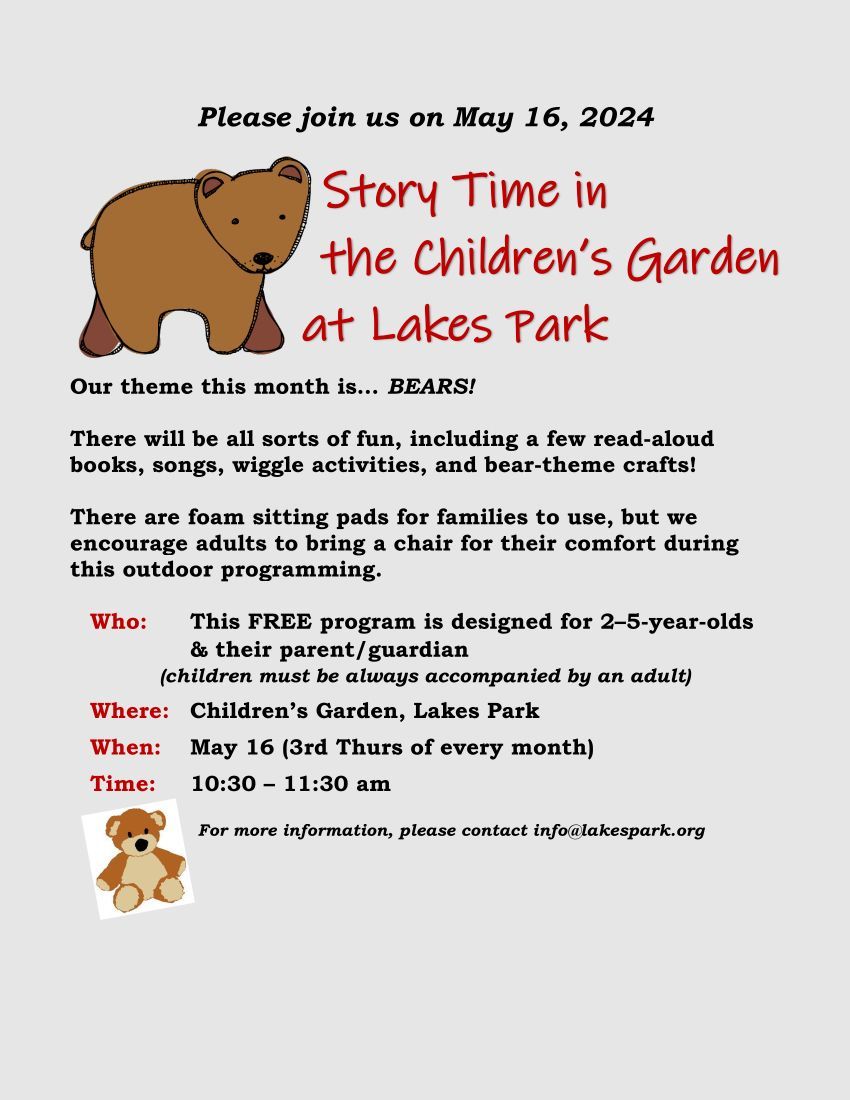 A flyer for story time in the children 's garden at lakes park
