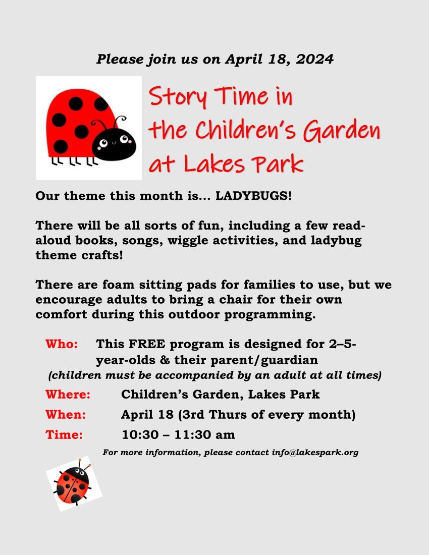 A flyer for story time in the children 's garden at lakes park