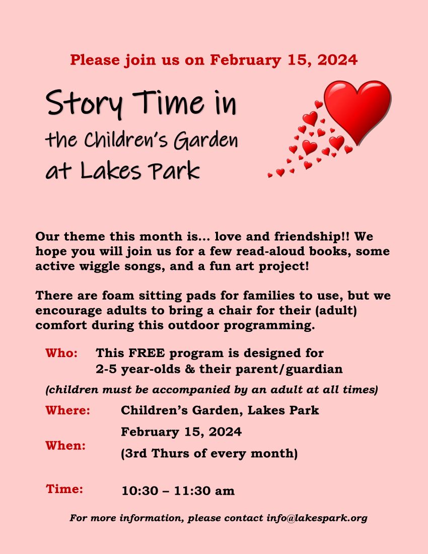 A flyer for story time in the children 's garden at lakes park