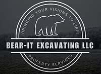 Bear-It Excavating LLC logo with a bear silhouette in a circle, text "Bringing Your Visions to Life!", and "Property Services."