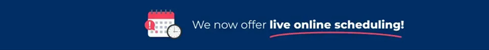 Blue banner with calendar icon and text, “We now offer live online scheduling!”