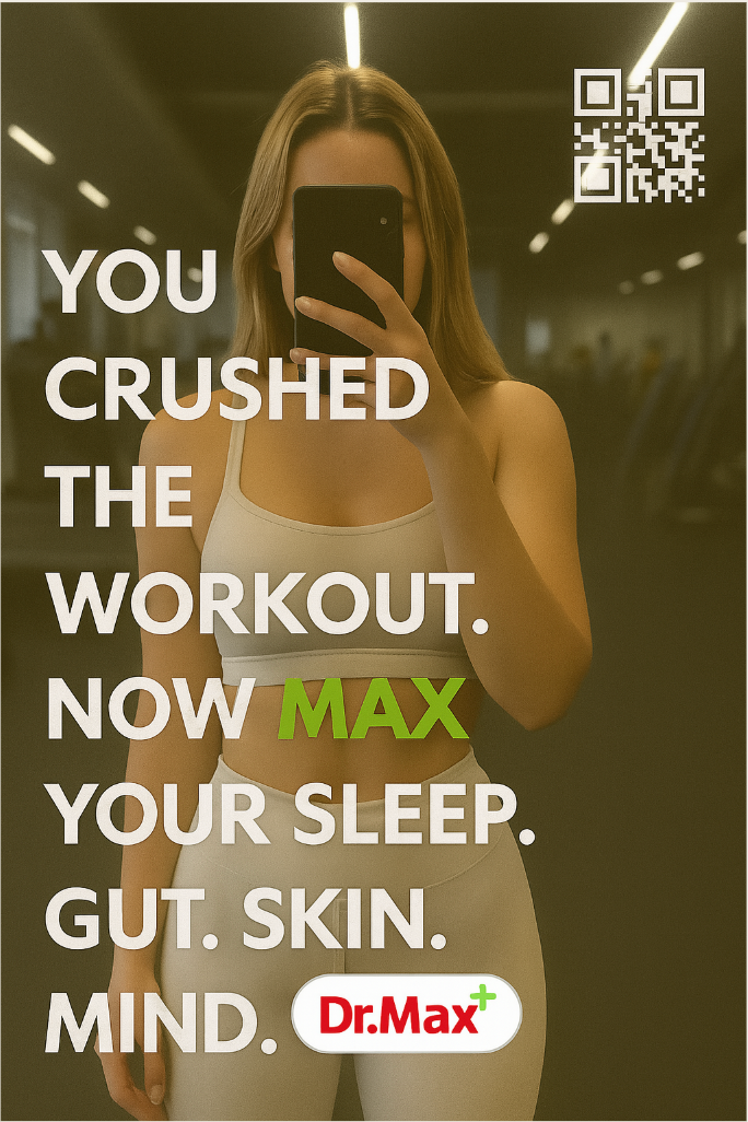 Woman taking mirror selfie after workout; ad for Dr. Max, promoting sleep, gut health, skin, and mind.