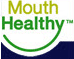 Mouth Healthy