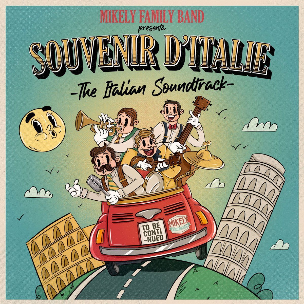 Souvenir d'italia - la colonna sonora italiana della mikely family band