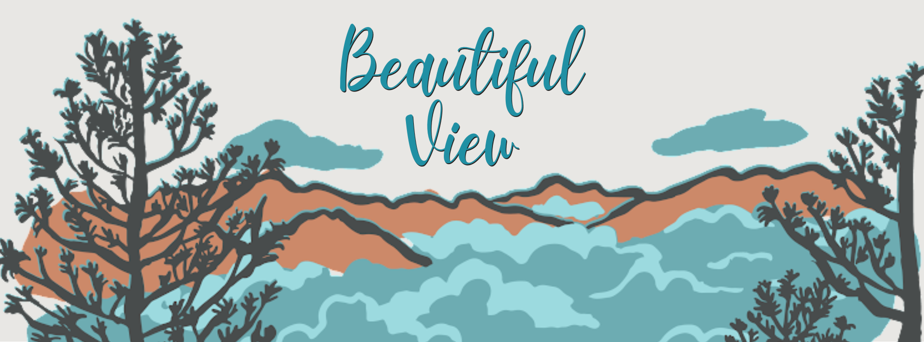Beautiful View graphic of trees, mountains, and clouds