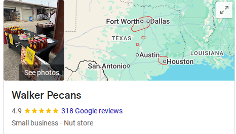 Google Maps listing for Walker Pecans with a storefront photo and Texas location map thumbnail