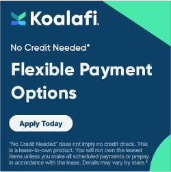 A koalafi ad that says no credit needed flexible payment options