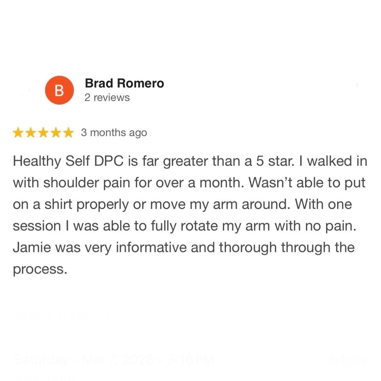 Review by Brad Romero praising Healthy Self DPC, with 5 stars and a testimonial about shoulder pain relief.