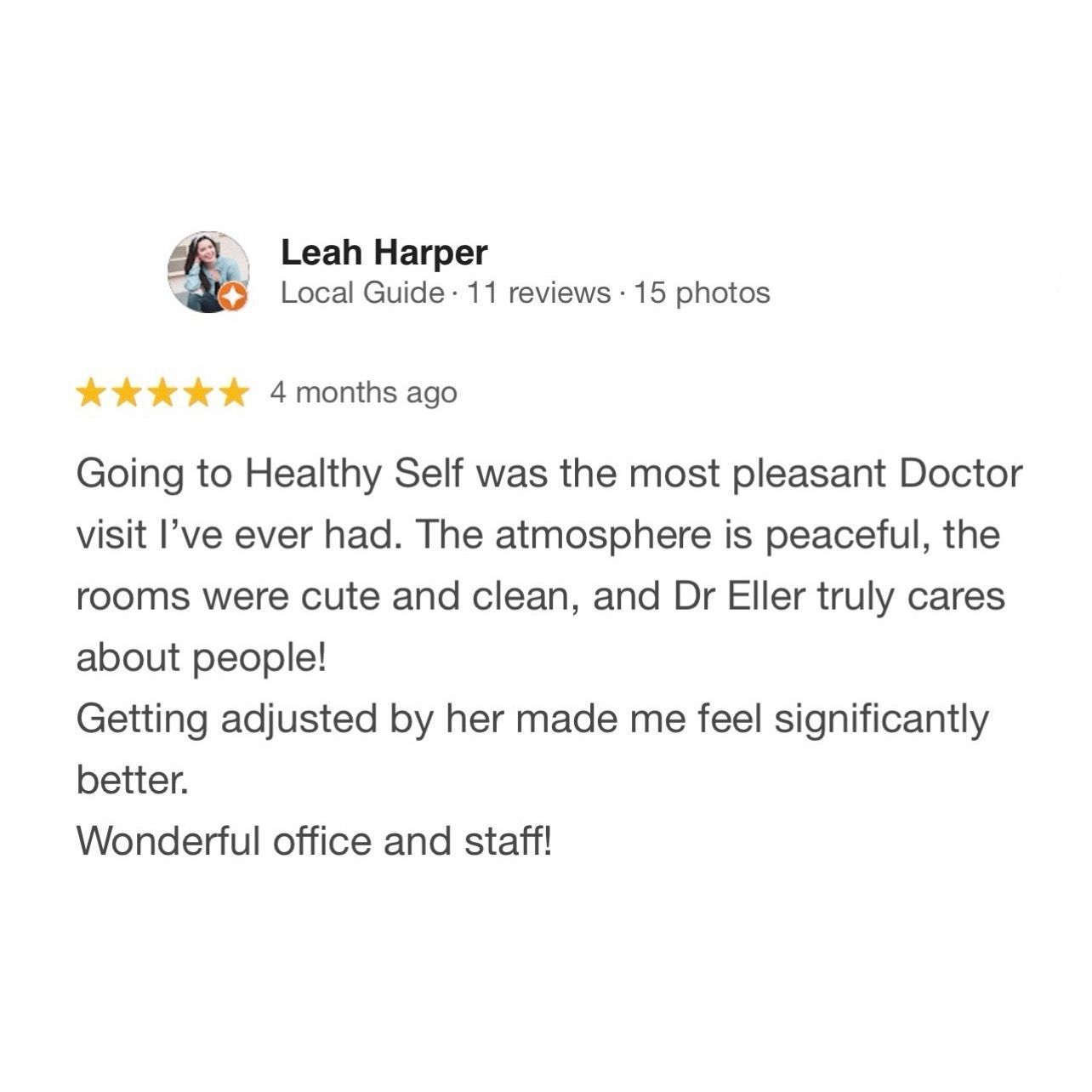 Google review praising Healthy Self and Dr. Eller: pleasant office, clean rooms, caring staff.