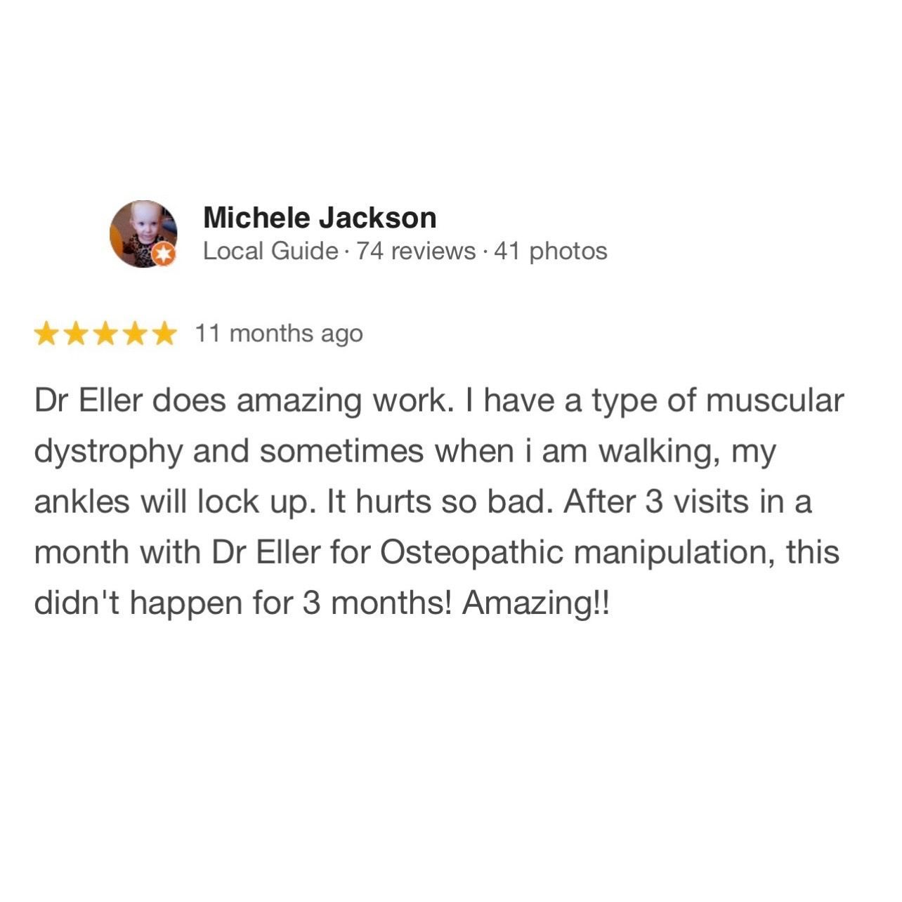 Google review screenshot praising Dr Eller and osteopathic manipulation for muscular dystrophy symptoms
