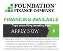 The foundation finance company is offering financing available.