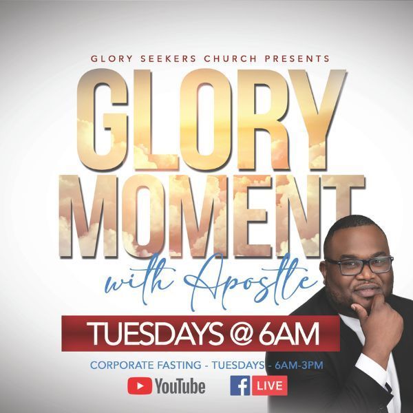 Glory Moment Tuesday