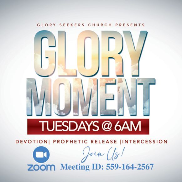 Glory Moment Tuesday