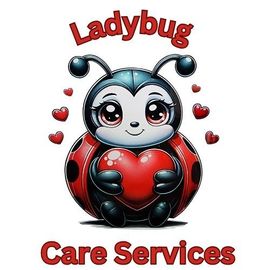 Ladybug Care Services Ladybug Care Services