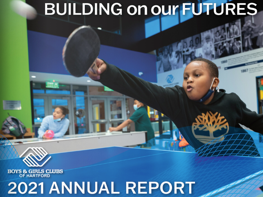 An annual report for the boys and girls clubs of hartford for 2021
