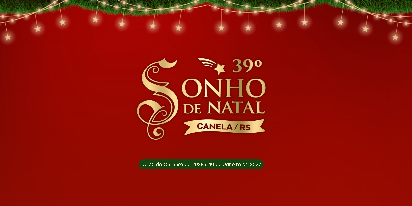 39º Sonho de Natal de Canela