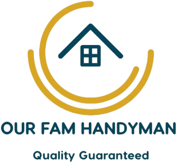 Our Fam Handyman LLC