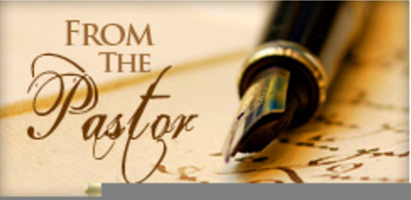 “From the Pastor” text with a pen writing on parchment paper