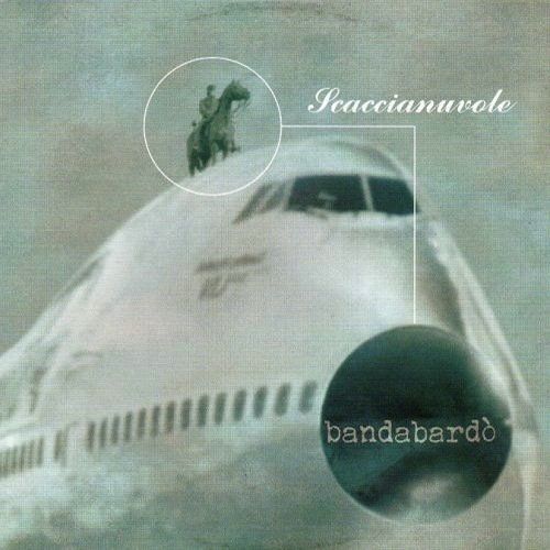 Bandabardò - Scaccianuvole