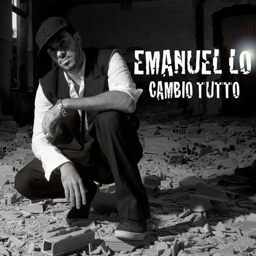 Emanuel Lo - Cambio Tutto