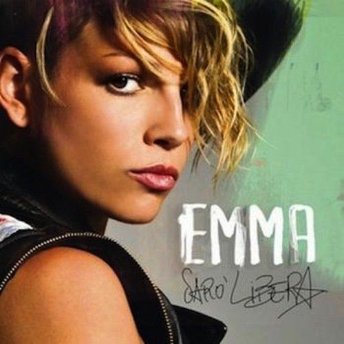 Emma Marrone - Sarò Libera