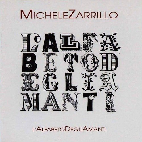 Michele Zarrillo - L'Alfabeto Degli Amanti