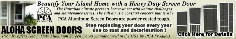 A Business Banner — Kahului, HI — Aloha Screen Doors