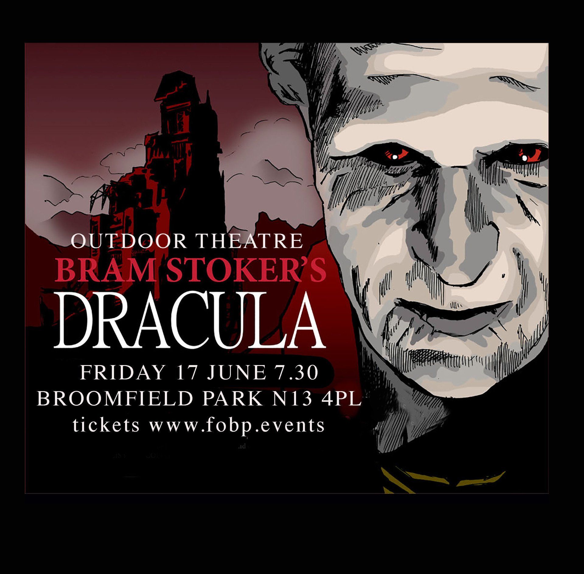 A poster for bram stoker 's dracula at the outdoor theatre